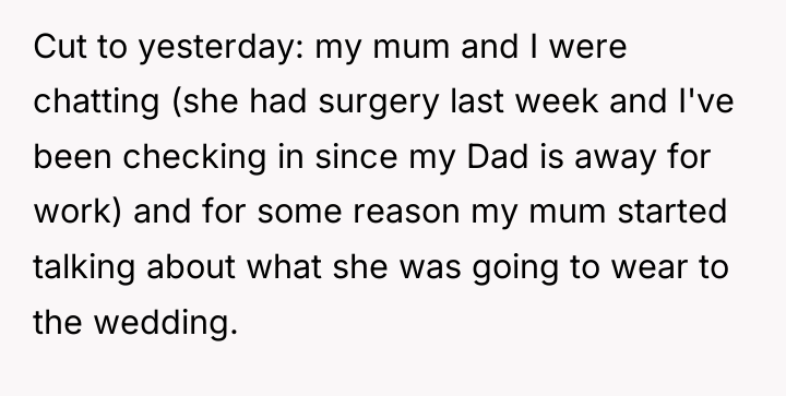 Cut to yesterday: my mum and I were chatting (she...