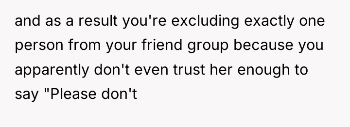 and as a result you're excluding exactly one person from...