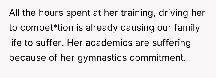 All the hours spent at her training, driving her to...