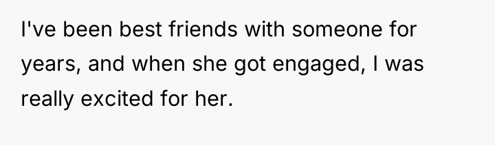 I've been best friends with someone for years, and when...