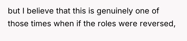 but I believe that this is genuinely one of those...