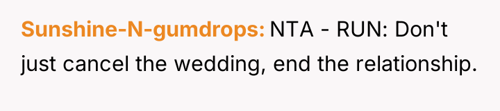 Sunshine-N-gumdrops NTA - RUN: Don't just cancel the wedding, end...