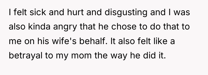 I felt sick and hurt and disgusting and I was...