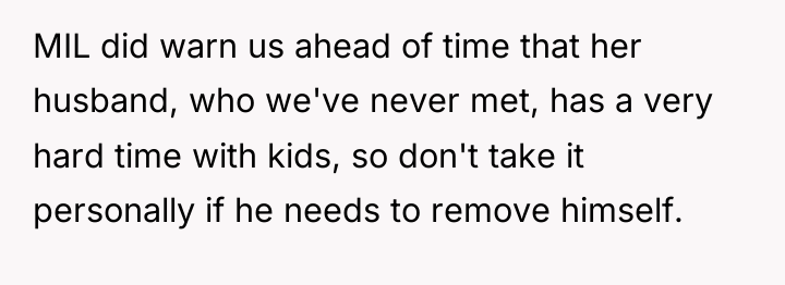 MIL did warn us ahead of time that her husband,...