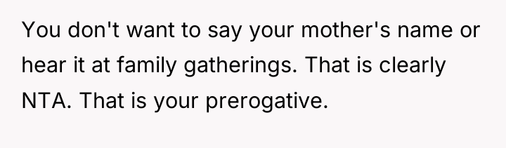 You don't want to say your mother's name or hear...