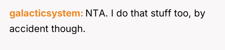 galacticsystem NTA. I do that stuff too, by accident though.