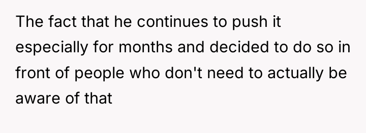 The fact that he continues to push it especially for...
