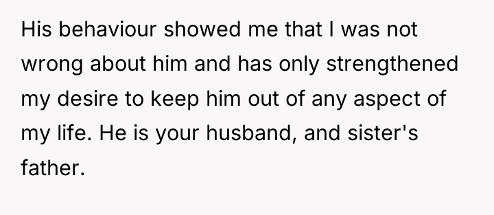 His behaviour showed me that I was not wrong about...