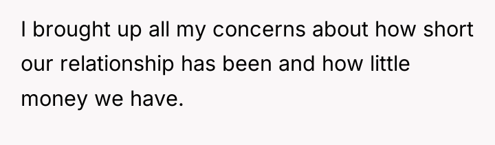I brought up all my concerns about how short our...