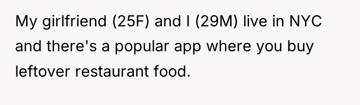 My girlfriend (25F) and I (29M) live in NYC and...