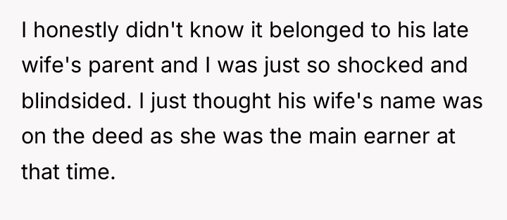 I honestly didn't know it belonged to his late wife's...