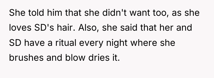 She told him that she didn't want too, as she...