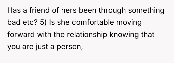 Has a friend of hers been through something bad etc?...