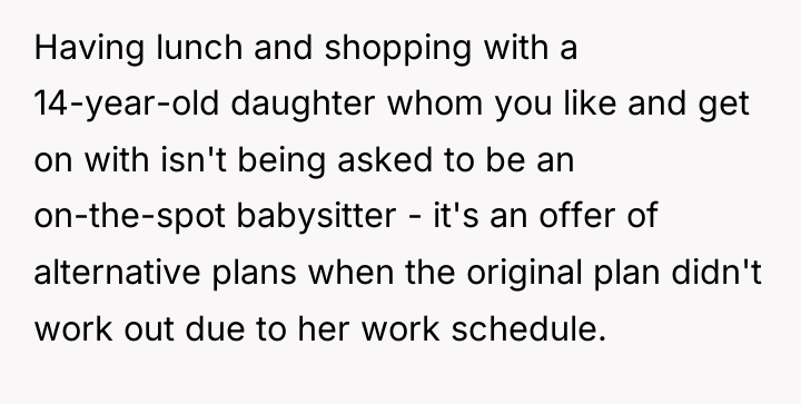 Having lunch and shopping with a 14-year-old daughter whom you...