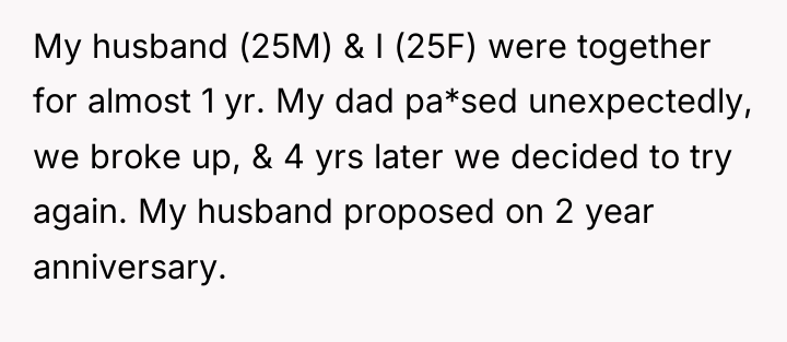 My husband (25M) & I (25F) were together for almost...