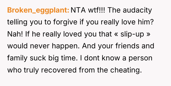 Broken_eggplant NTA wtf!!! The audacity telling you to forgive if...