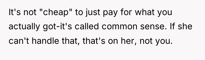 It's not "cheap" to just pay for what you actually...