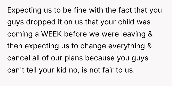 Expecting us to be fine with the fact that you...