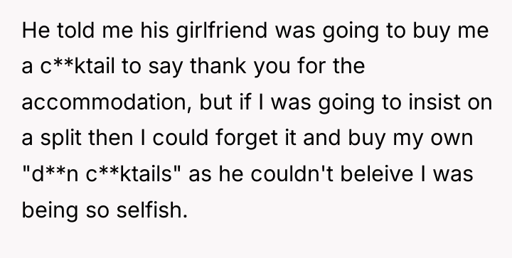 He told me his girlfriend was going to buy me...