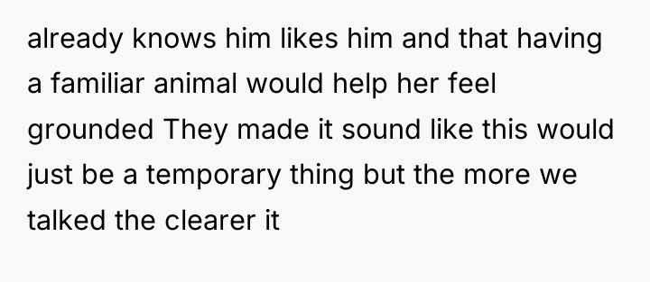 already knows him likes him and that having a familiar...