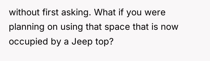 without first asking. What if you were planning on using...