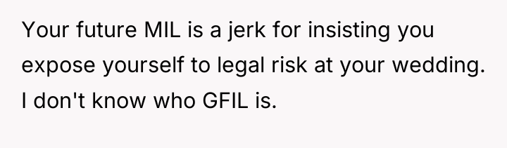 Your future MIL is a jerk for insisting you expose...
