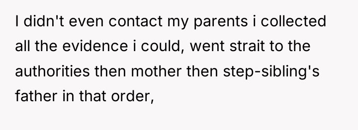 I didn't even contact my parents i collected all the...
