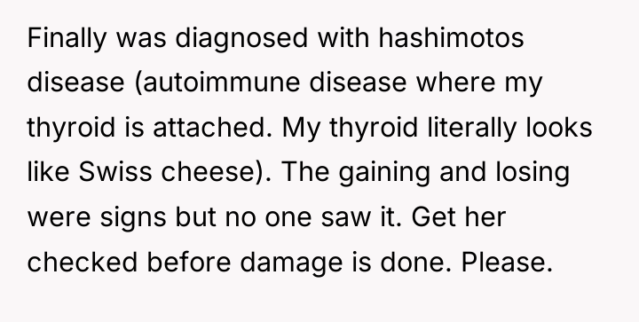 Finally was diagnosed with hashimotos disease (autoimmune disease where my...