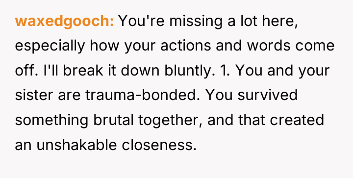 waxedgooch You're missing a lot here, especially how your actions...
