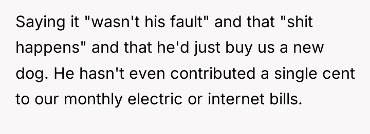 Saying it "wasn't his fault" and that "shit happens" and...