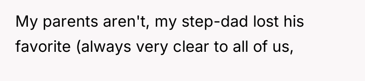 My parents aren't, my step-dad lost his favorite (always very...