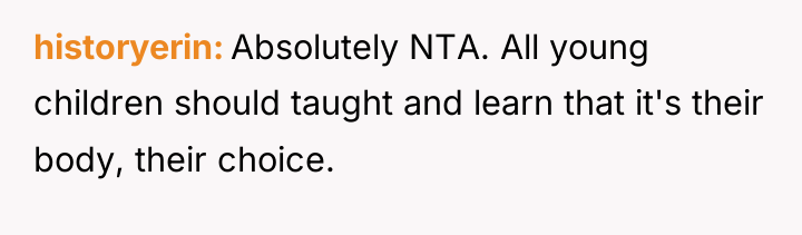 historyerin Absolutely NTA. All young children should taught and learn...
