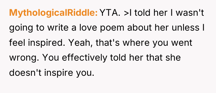 MythologicalRiddle YTA. >I told her I wasn't going to write...