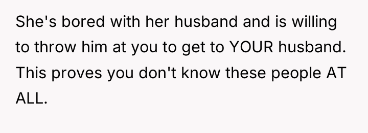 She's bored with her husband and is willing to throw...