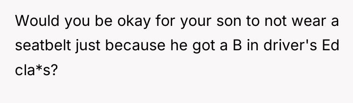 Would you be okay for your son to not wear...
