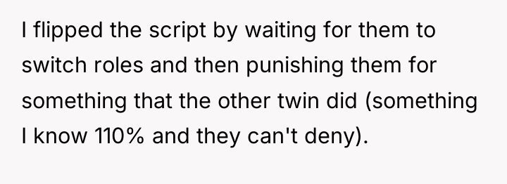 I flipped the script by waiting for them to switch...
