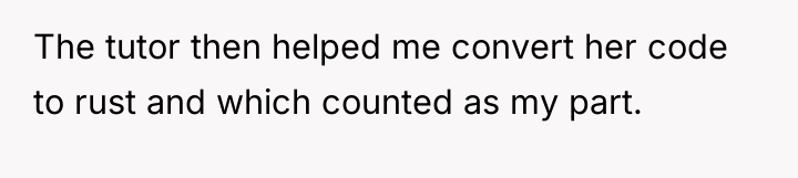 The tutor then helped me convert her code to rust...
