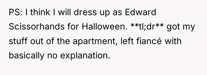 PS: I think I will dress up as Edward Scissorhands...