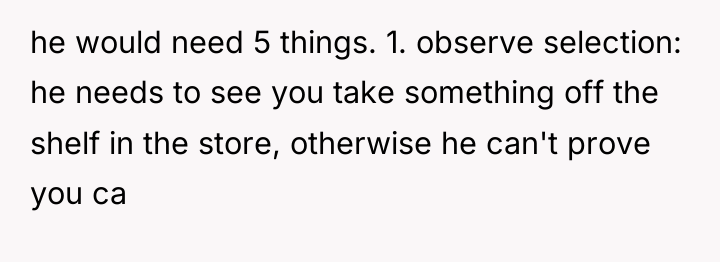 he would need 5 things. 1. observe selection: he needs...