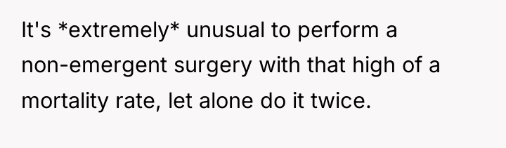It's *extremely* unusual to perform a non-emergent surgery with that...