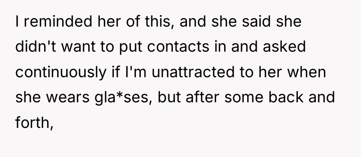 I reminded her of this, and she said she didn't...