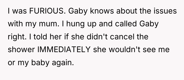 I was FURIOUS. Gaby knows about the issues with my...
