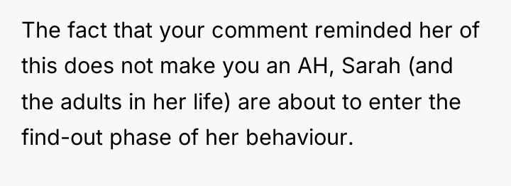 The fact that your comment reminded her of this does...