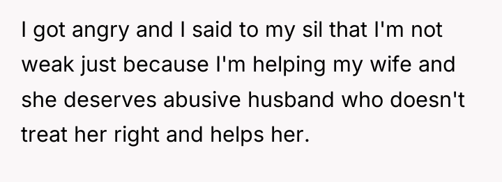 I got angry and I said to my sil that...