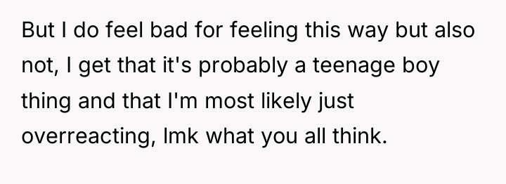 But I do feel bad for feeling this way but...