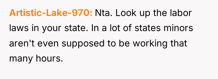 Artistic-Lake-970 Nta. Look up the labor laws in your state....