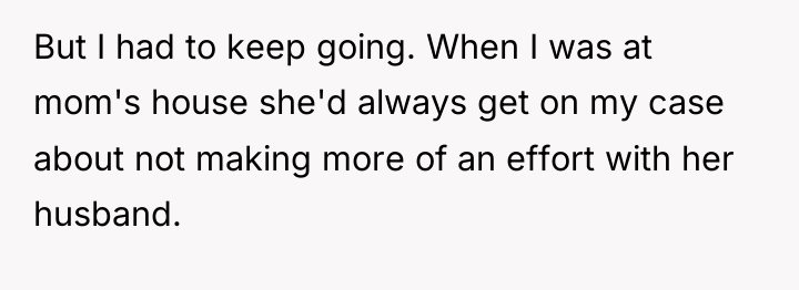 But I had to keep going. When I was at...