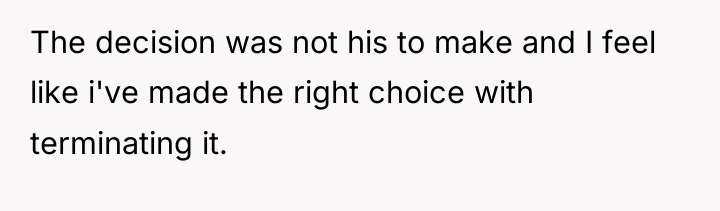 The decision was not his to make and I feel...