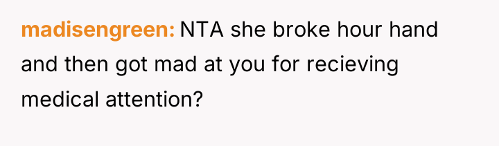 madisengreen NTA she broke hour hand and then got mad...