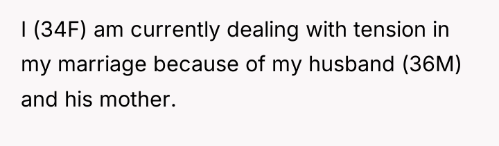 I (34F) am currently dealing with tension in my marriage...